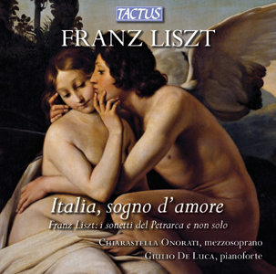 Copertina dell’album Liszt: Italia, sogno d’amore